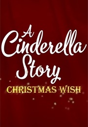 A Cinderella Story: Christmas Wish (2019)
