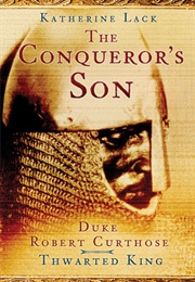 The Conqueror's Son (Katherine Lack)