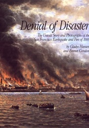 Denial of Disaster (Gladys C. Hansen)