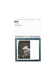 Tolmust Ja Värvidest (Jaan Kaplinski)