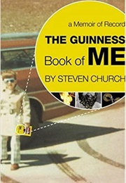 The Guinness Book of Me (Steven Church)