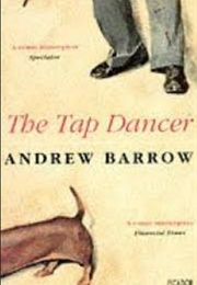 The Tap Dancer (Andrew Barrow)