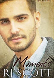 Moments (R. J. Scott)