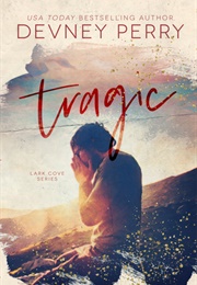 Tragic (Devney Perry)