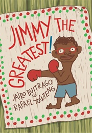 Jimmy the Greatest! (Jairo Buitrago)