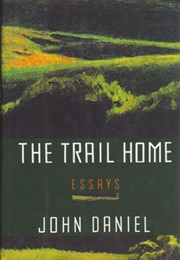The Trail Home (John Daniel)