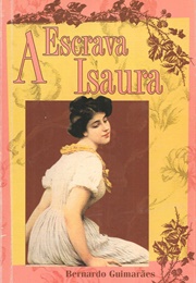 A Escrava Isaura (Bernardo Guimarães)