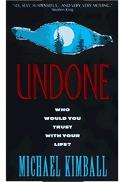 Undone (Michael Kimball)
