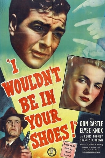 I Wouldn't Be in Your Shoes (1948)