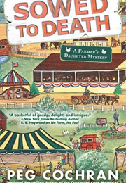 Sowed to Death (Peg Cochran)