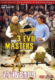 Three Evil Masters (1980)