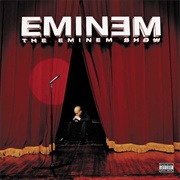 The Eminem Show (Eminem, 2002)