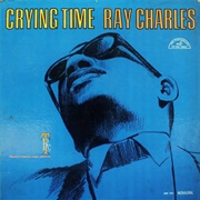 Ray Charles - Crying Time