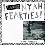 Nyah Fearties-A Tasty Heidfu