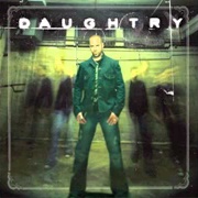 Home- Chris Daughtry
