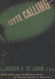 Leyte Calling (Joseph F. St John)