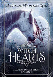 Witch Hearts (Angharad Thompson Rees)