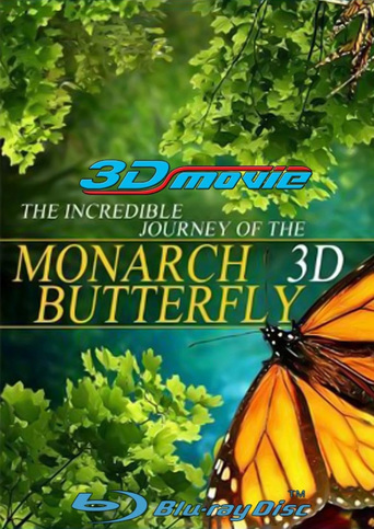 The Incredible Journey of the Monarch Butterfly (2012)