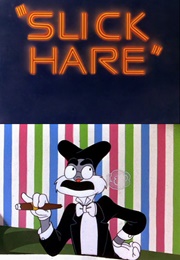 Slick Hare (1947)