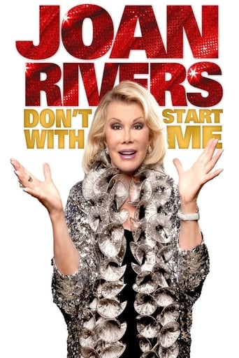 Joan Rivers: Don't Start With Me (2012)