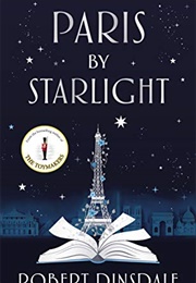 Paris by Starlight (Robert Dinsdale)