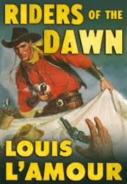 Riders of the Dawn: A Western Duo (Louis L'amour)