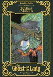 Black Museum: The Ghost and the Lady (Kazuhiro Fujita)