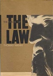 The Tables of the Law (Thomas Mann)