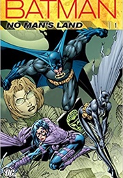 Batman: No Man&#39;s Land Vol. 1 (Bob Gale)