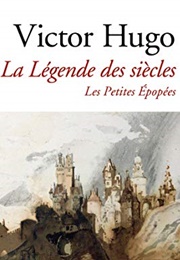 La Légende Des Siècles (Victor Hugo)