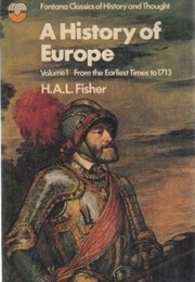 A History of Europe (H. A. L. Fisher)