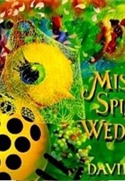 Miss Spider&#39;s Wedding (David Kirk)