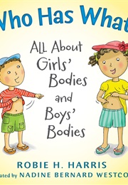 Who Has What? (Robie H. Harris)