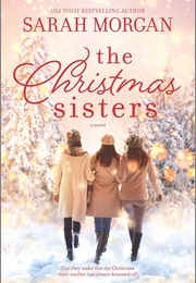 The Christmas Sisters (Sarah Morgan)
