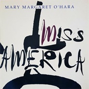 Mary Margaret O&#39;Hara - Miss America