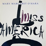 Mary Margaret O'Hara - Miss America