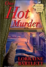 One Hot Murder (Lorraine Bartlett)