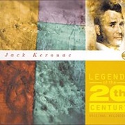 Jack Kerouac - Legends of the 20th Century