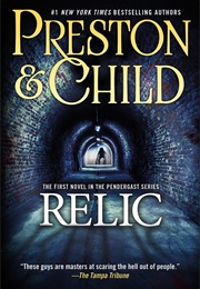 Relic (Douglas Preston &amp; Lincoln Child)