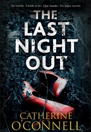 The Last Night Out (Catherine O'Connell)