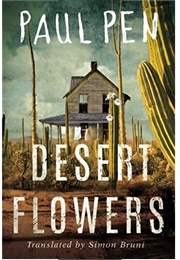 Desert Flowers (Paul Pen)
