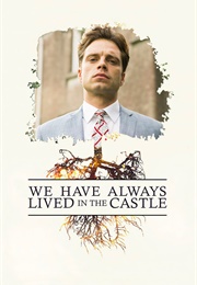 We Have Always Lived in the Castle (2018)