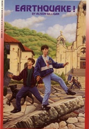 Earthquake! (Alison Gilligan)