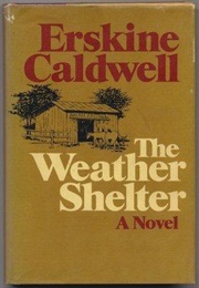 The Weather Shelter (Erskine Caldwell)