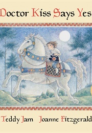 Doctor Kiss Says Yes (Teddy Jam)