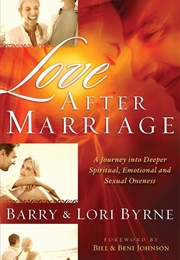 Love After Marriage (Barry & Lori Byrne)