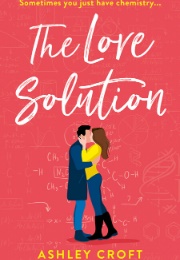The Love Solution (Ashley Croft)