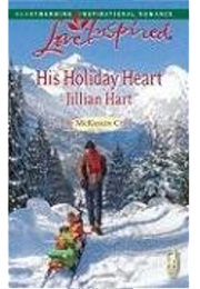His Holiday Heart (Jillian Hart)