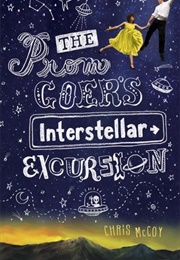 The Prom Goer's Interstellar Excursion (Chris McCoy)