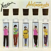 X-Ray Spex - Germfree Adolescents